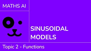 Sinusoidal models [IB Maths AI SL/HL]
