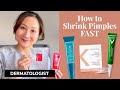 Dermatologist Guide to Shrinking Pimples and Zits FAST