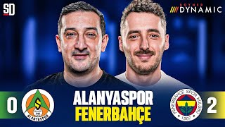 ALANYASPOR - FENERBAHÇE MAÇ SONU CANLI | Serhat Akın, Berkay Tokgöz