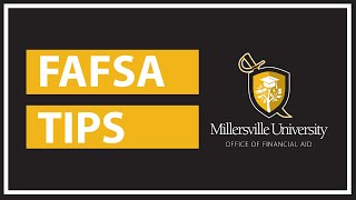 5 Tips for filling out your FAFSA application