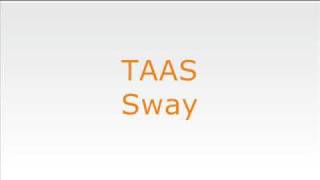 Taas - Sway