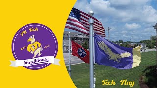 Tennessee Tech Traditions: Tennessee Tech Flag