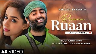 Ruaan Ruaan (audio) Arijit Singh | Pritam | Irshad Kamil | Salman Khan, Katrina