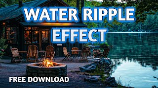 Water Ripple Effect for ANY Video Editor | FREE Download Pack