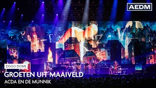 Groeten Uit Maaiveld | Acda en de Munnik | Live in Ziggo Dome