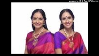 kAlai tUkki-yadukulakAmbhOji-mArimutA pillai - Ranjani \u0026 Gayathri