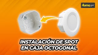 Como instalar  Spot para caja octogonal Ilumaled