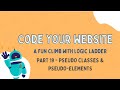 CSS Pseudo-classes & Pseudo-elements Explained 👻 | Code Your Website – Part 19
