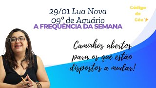 Código do Céu: Previsão da semana (27/01 a 02/02)  - Semana de Lua Nova  🌑