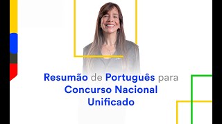 Português para CNU - Prof. Adriana Figueiredo - Semana do Concurso Nacional Unificado