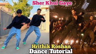 Sher Khul Gaye Dance Tutorial | Fighter | Hrithik Roshan | Deepika Padukone | Step by Step