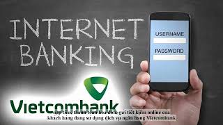 Cách lấy lại tài khoản Internet Banking Vietcombank bị khóa?