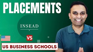 Placements comparison INSEAD vs. US Business Schools | Stanford | Wharton | Harvard | Booth