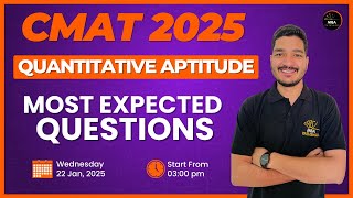 CMAT 2025 | Quantitative Aptitude | Most Expected Questions |  Mohit Sir | MBA Pathshala #cmat