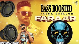 Faraar - Jassa Dhillon (BASS BOOSTED) Gur Sidhu | New Punjabi Bass Booster Songs 2020