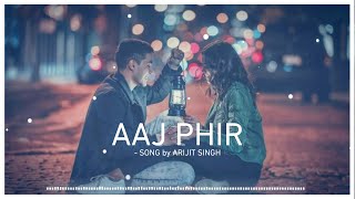 Aaj Phir Tumpe Pyar Aaya Hai Song By Arijit Singh || Love Whatsapp Status || Denim Editor