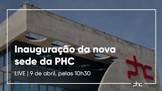 Inauguração da nova sede da PHC | PHC Software