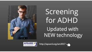 Screening for ADHD - New Technology