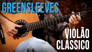 Greensleeves - Daniel Miranda (como tocar - aula de violão clássico)