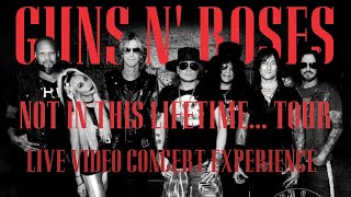 Guns N' Roses - Not In This Lifetime... Tour: The Live Concert Video Experience