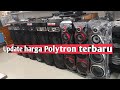 daftar harga speaker aktif Polytron  2024 update terbaru