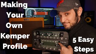 Profiling Your Amp with a Kemper in 5 Easy Steps | Kemper Amp Profiling Tutorial