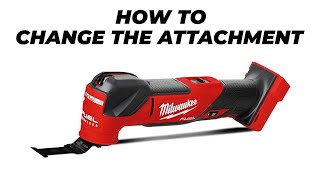 How to Change the Attachment on Milwaukees Oscillating Tool