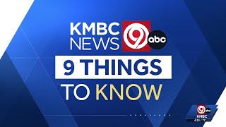 9 Things to Know 10-13