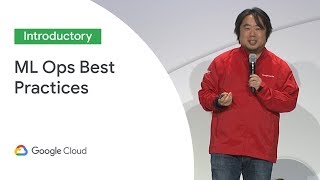 ML Ops Best Practices on Google Cloud (Cloud Next '19)