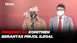 Resahkan Masyarakat, Pemerintah Komitmen Berantas Pinjaman Online Ilegal #iNewsPagi 18/10