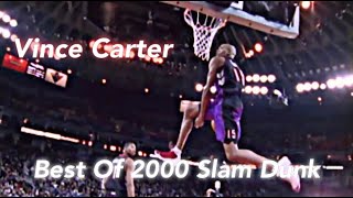 빈스 카터 2000년 최고의 슬램덩크 [ NBA History ]