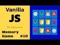 Learn Vanilla Javascript: Memory Game Tutorial -  Card Double Click [10/11]