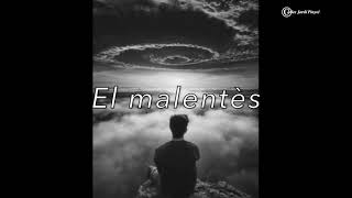 EL MALENTÈS