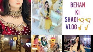 Behan Ki Shadi. Pakistani Wedding Vlog