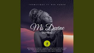 Ms Devine (Blac Tears Dub)