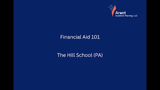 Boarding School Financial Aid 101 Webinar (Arant Academic Planning)