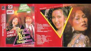 Gengsi Dong -Kasak -Kusuk -Ceplas-Ceplos (medley) / Camelia Malik & Reynold Panggabean