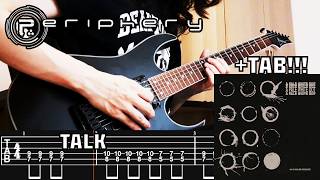 PERIPHERY - Talk (Guitar Cover + TAB) NEW SONG 2026!!
