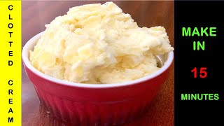 Clotted Cream recipe | How to make clotted cream in 15 mins | Homemade clotted cream | Kaymak|Geymar