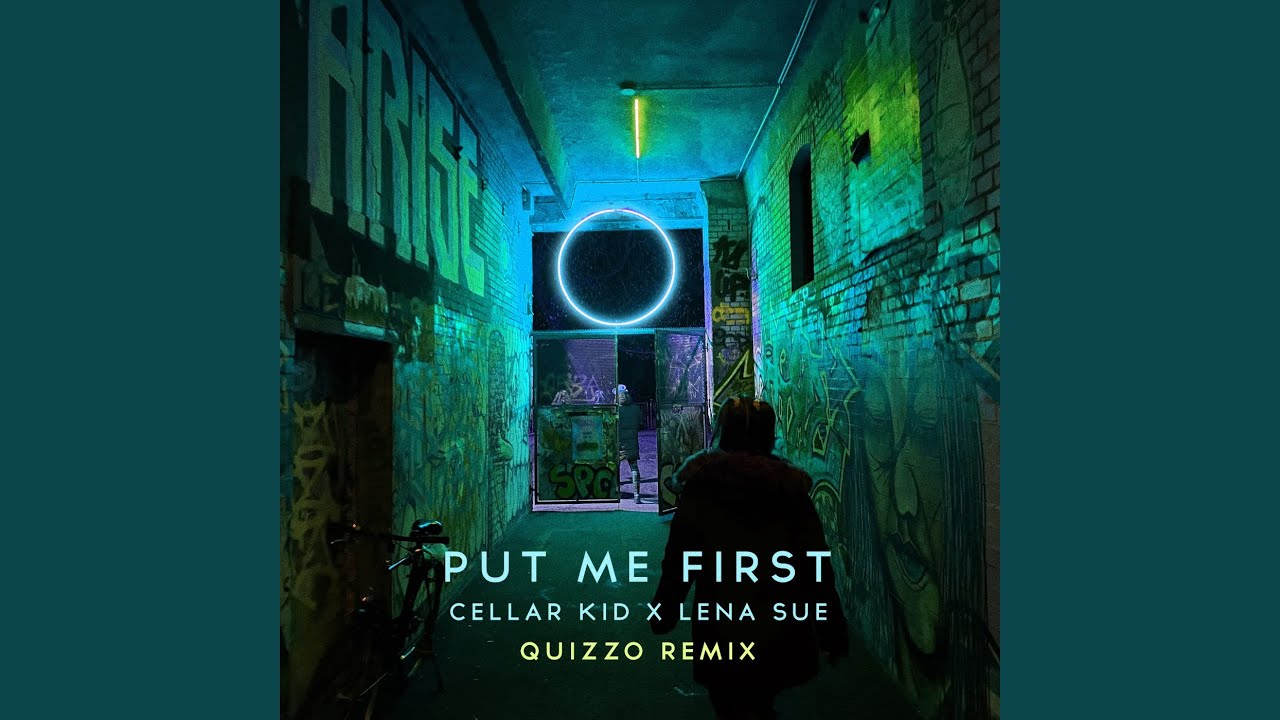 Put Me First Quizzo Remix Youtube Music