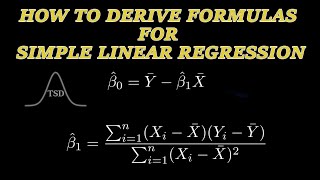 How to Derive the Best Slope and Intercept in a Simple Linear Regression