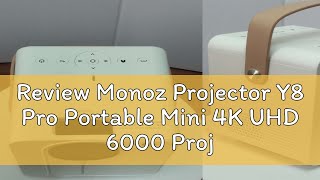 Review Monoz Projector Y8 Pro Portable Mini 4K UHD 6000 Projectors Android HDMI USB AUDIO Multi Scr