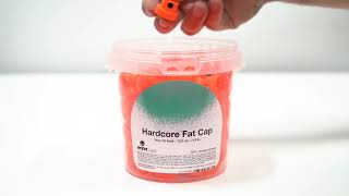 Hardcore Fat Cap