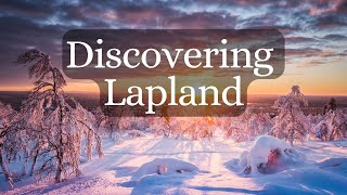 Discovering Lapland: Northern Lights, Sami Culture, and Arctic Nature