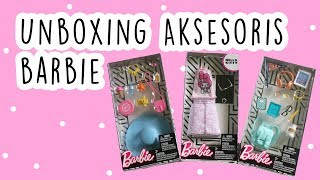 Speed Unboxing Aksesoris  Barbie | Review Eps. 3 | Asakecil