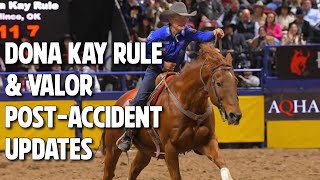 Dona Kay Rule & Valor UPDATE Post-Accident