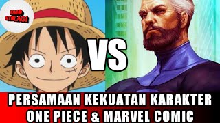 Persamaan karakter one piece dan marvel