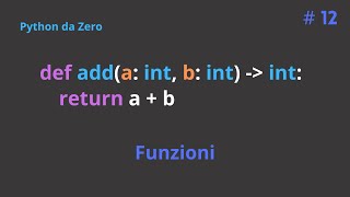 Python da Zero: Funzioni - Python Tutorial ITA