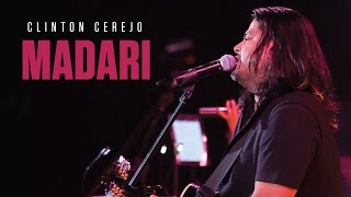 Madari - Live At The Asiatic Steps | The Clinton Cerejo Band