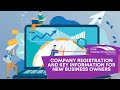 Company Registration and Key Information for New Business Owners | BritCham Singapore